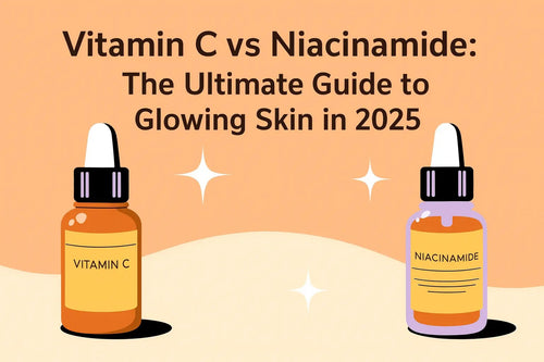 Vitamin C vs Niacinamide: The Ultimate Guide to Glowing Skin in 2025